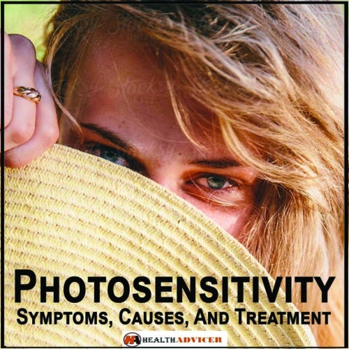 Photosensitivity - Symptoms, Causes, And Treatment